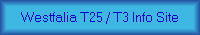 Westfalia T25 / T3 Info Site
